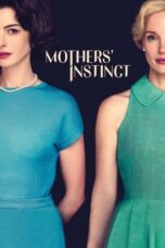 Mothers' Instinct (2024) - kakek21.xyz