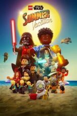 LEGO Star Wars Summer Vacation (LEGO Star Wars Summer Vacation) (2022) - kakek21.xyz