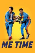 Me Time (2022) - kakek21.xyz