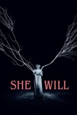 She Will (2022) - kakek21.xyz
