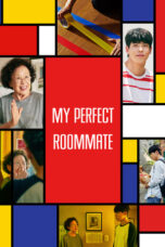 My Perfect Roommate (2022) - kakek21.xyz