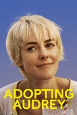 Adopting Audrey (2022) - kakek21.xyz