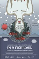 In A Fishbowl (2023) - kakek21.xyz