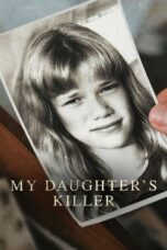 My Daughter's Killer (2022) - kakek21.xyz