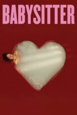 Babysitter (2022) - kakek21.xyz