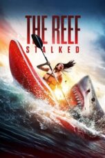 The Reef: Stalked (2022) - kakek21.xyz